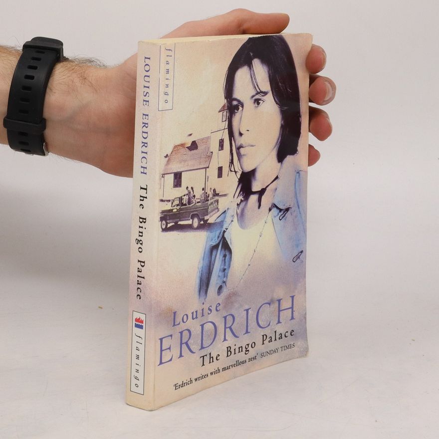Louise Erdrich The Bingo Palace