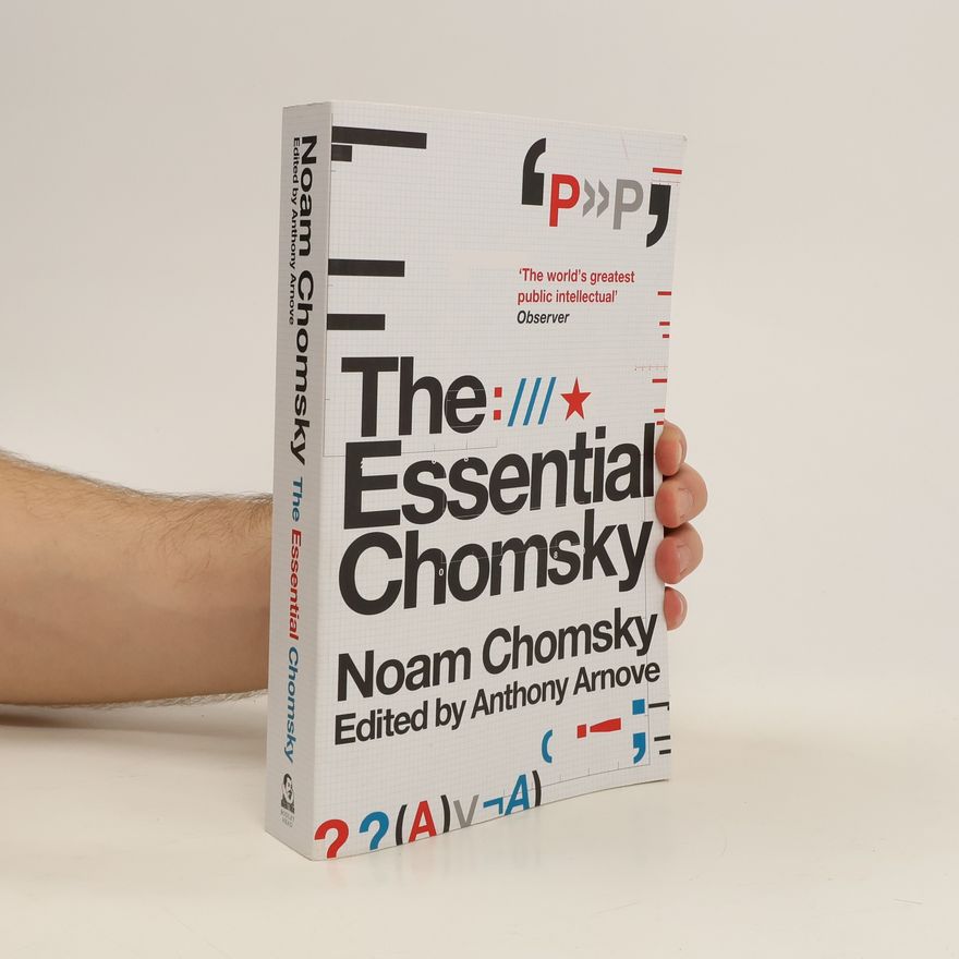 Noam Chomsky The Essential Chomsky