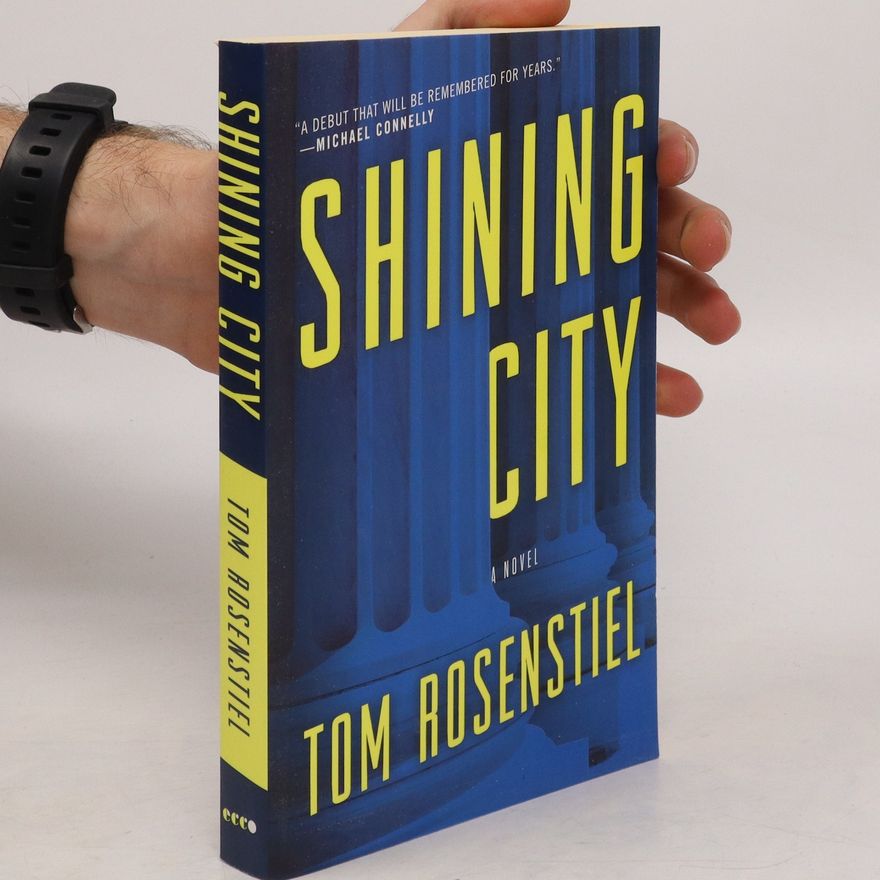 Tom Rosenstiel Shining City