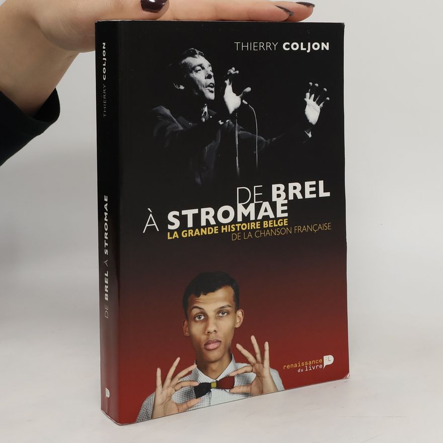 Thierry Coljon De Brel à Stromae : la grande histoire belge de la chanson française