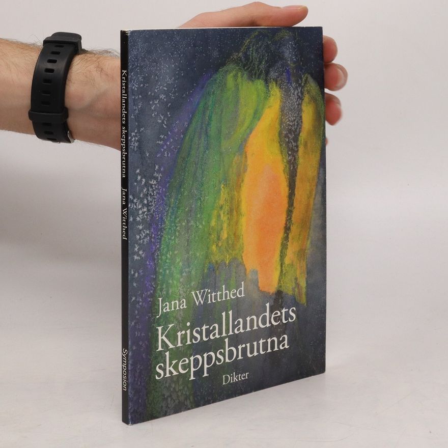 Jana Witthedová Kristallandets skeppsbrutna