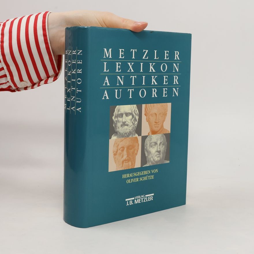 Oliver Schütze Metzler-Lexikon antiker Autoren