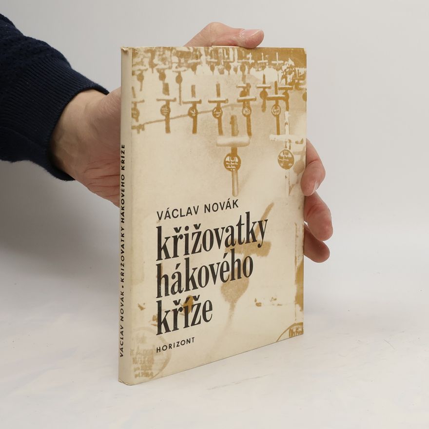 Václav Novák Křižovatky hákového kříže