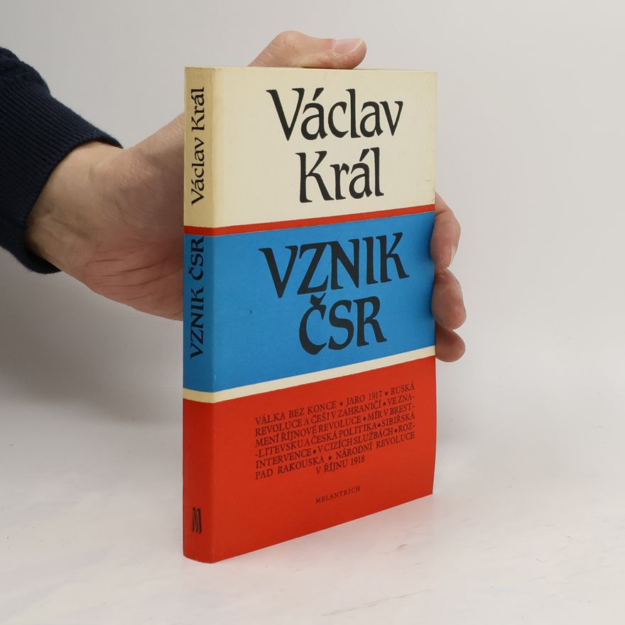 Václav Král Vznik ČSR