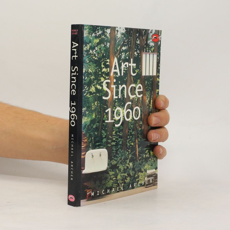 Michael Archer Art Since 1960