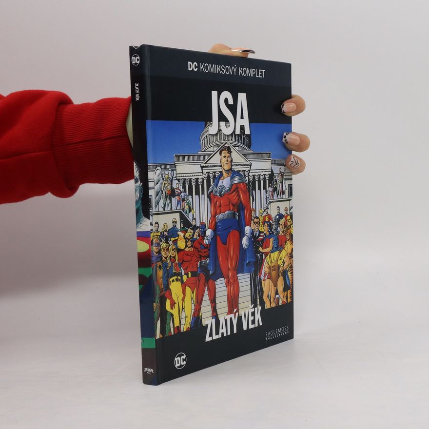 Autorenkollektiv JSA. Zlatý věk