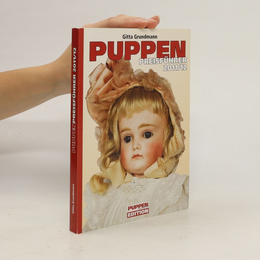 Gitta Grundmann Puppen-Preisführer 2011/12