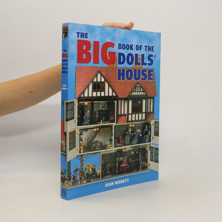 Jean Nisbett The Big Book of the Dolls' House