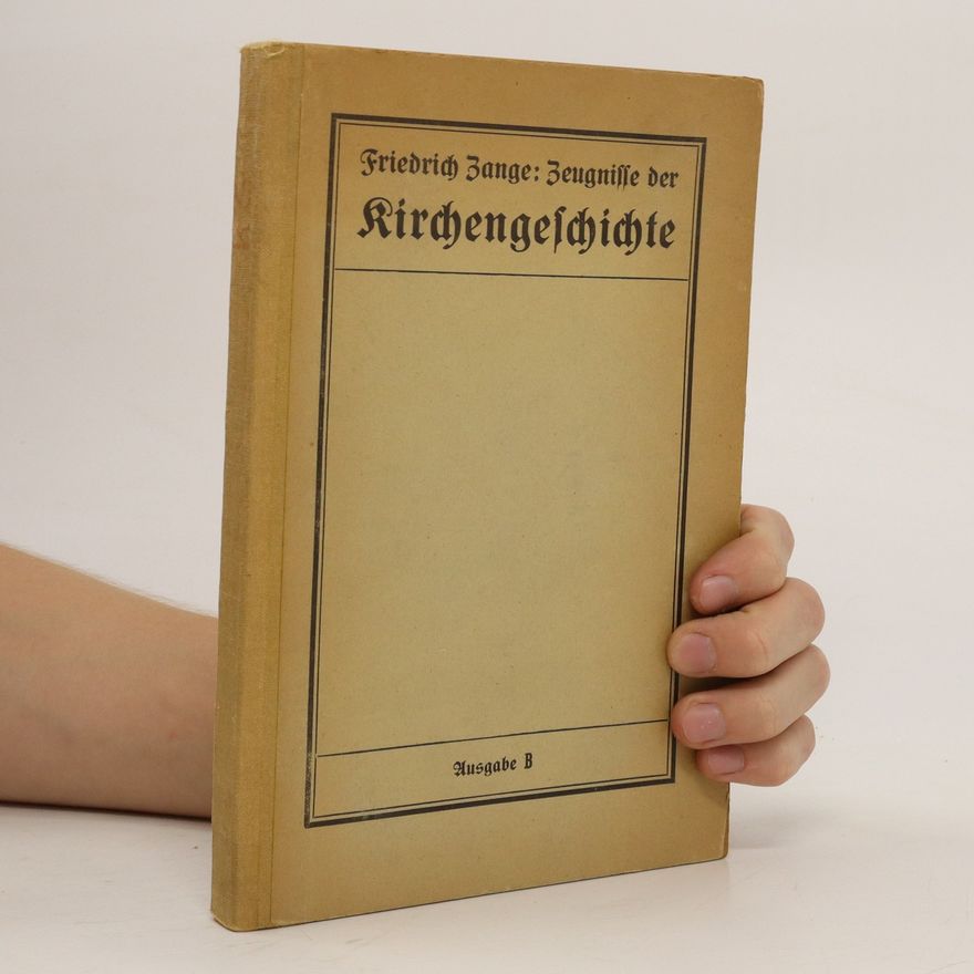 Friedrich Zange Kirchengeschichte