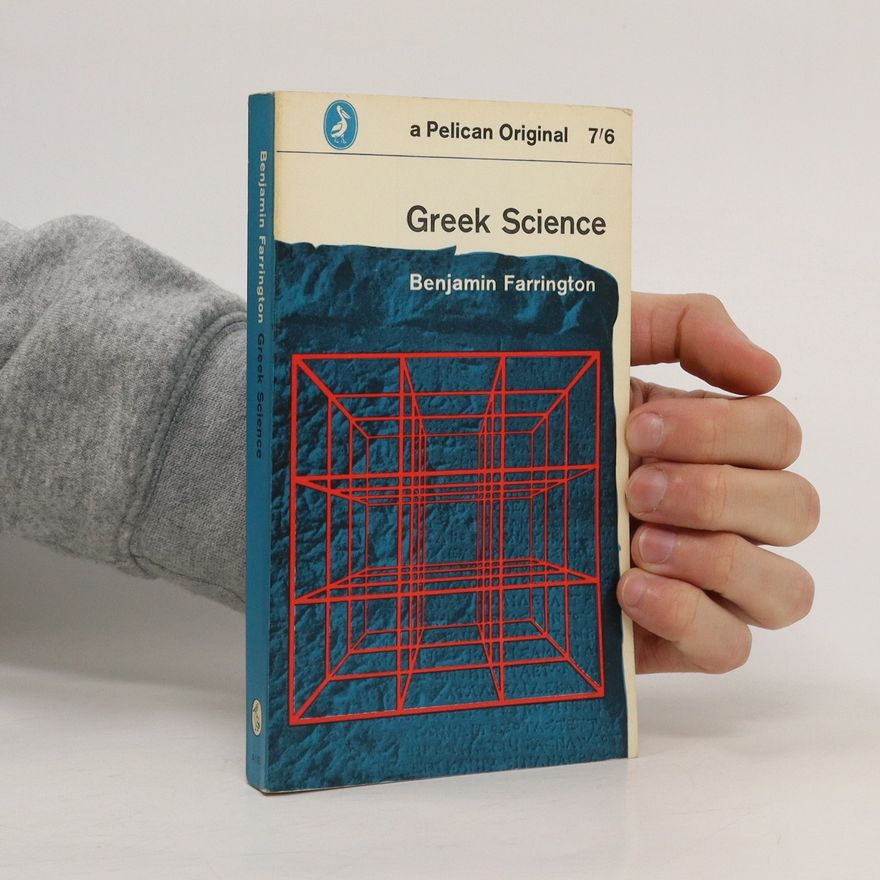 Benjamin Farrington Greek Science