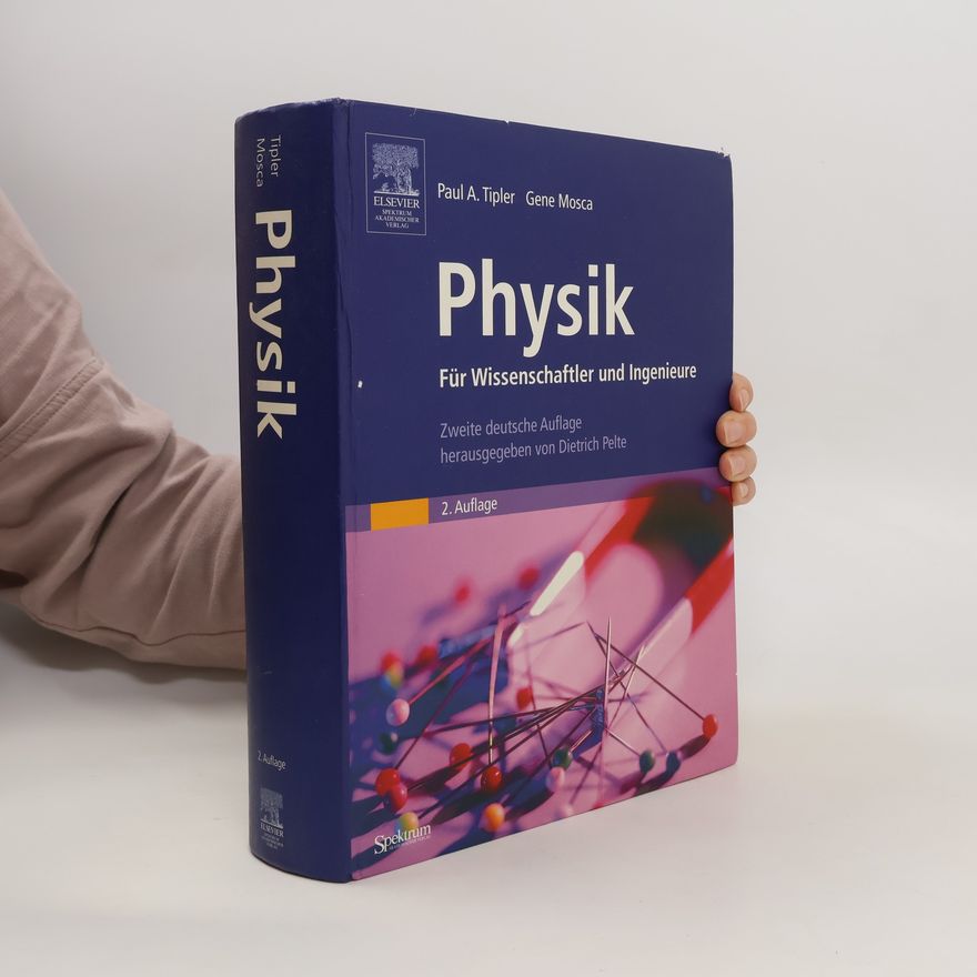 Paul Allen Tipler Physik für Wissenschaftler und Ingenieure