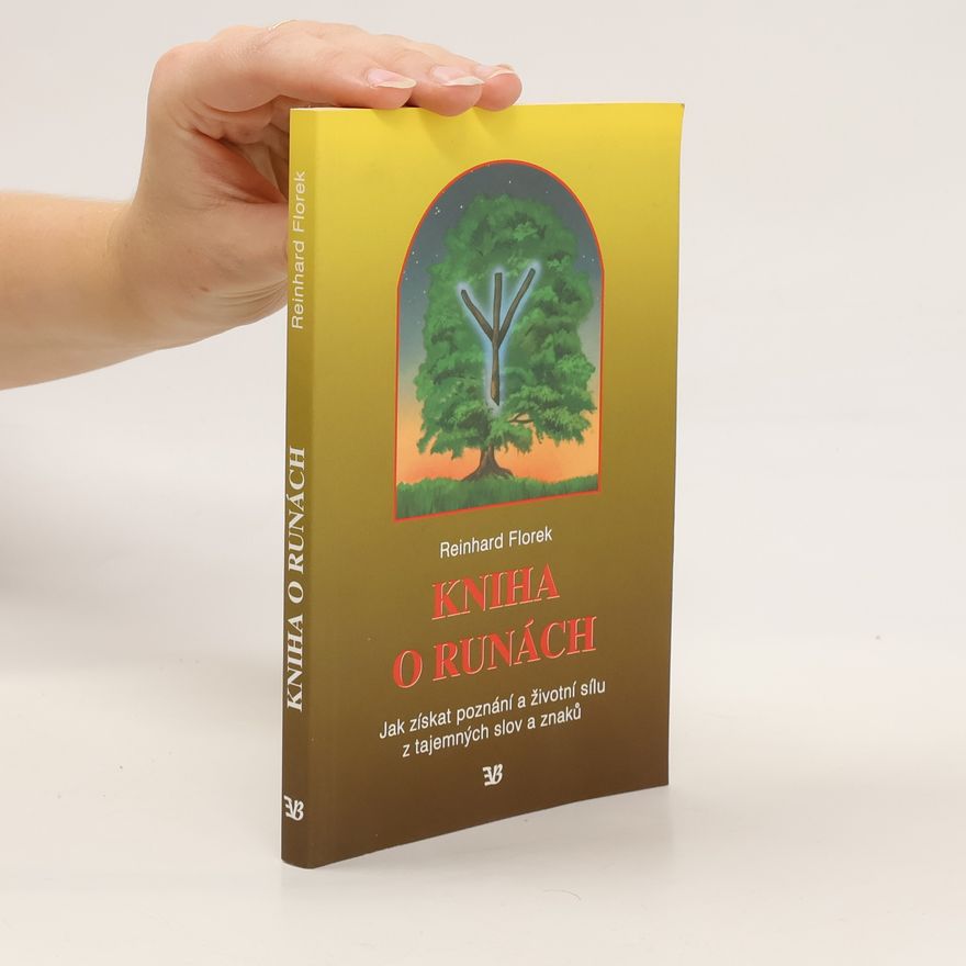 Reinhard Florek Kniha o runách