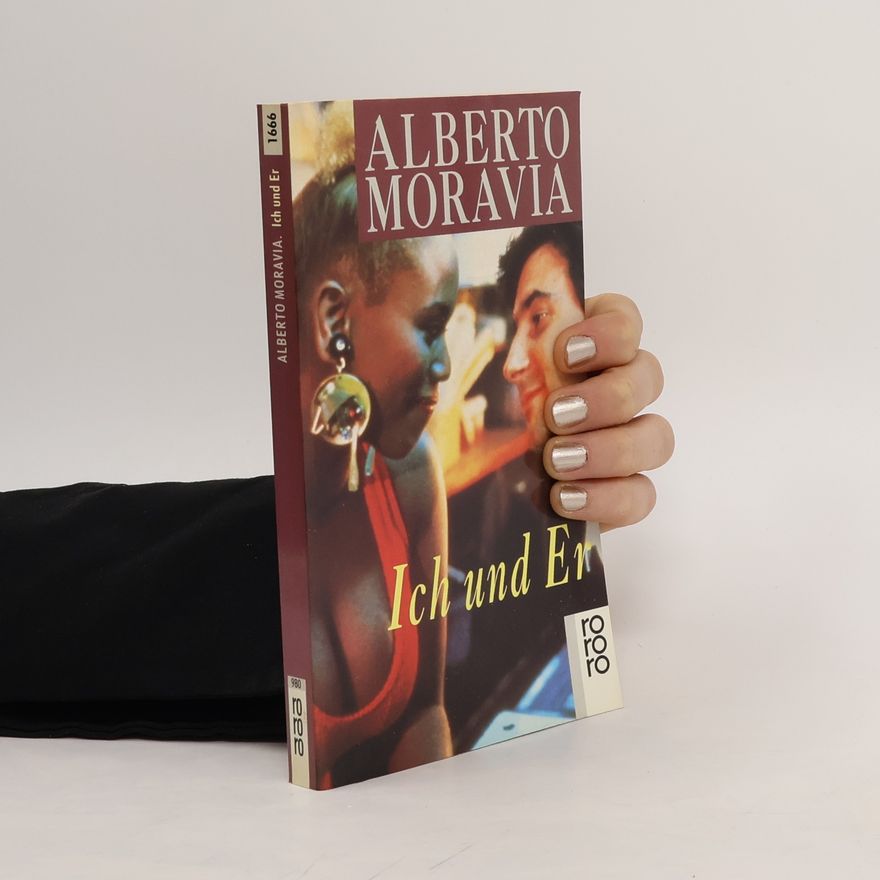 Alberto Moravia Ich und er