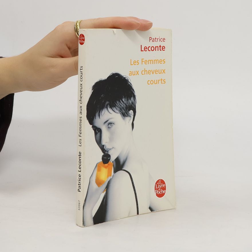 Patrice Leconte Les Femmes aux cheveux courts