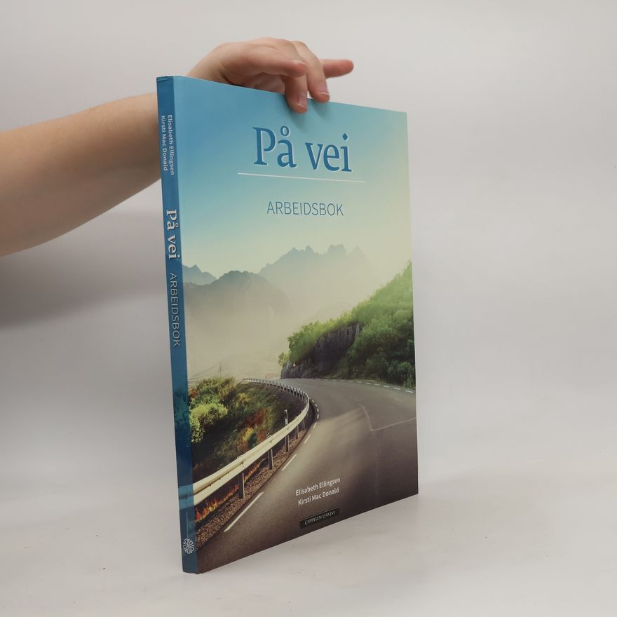 Elisabeth Ellingsen På vei: Arbeidsbok