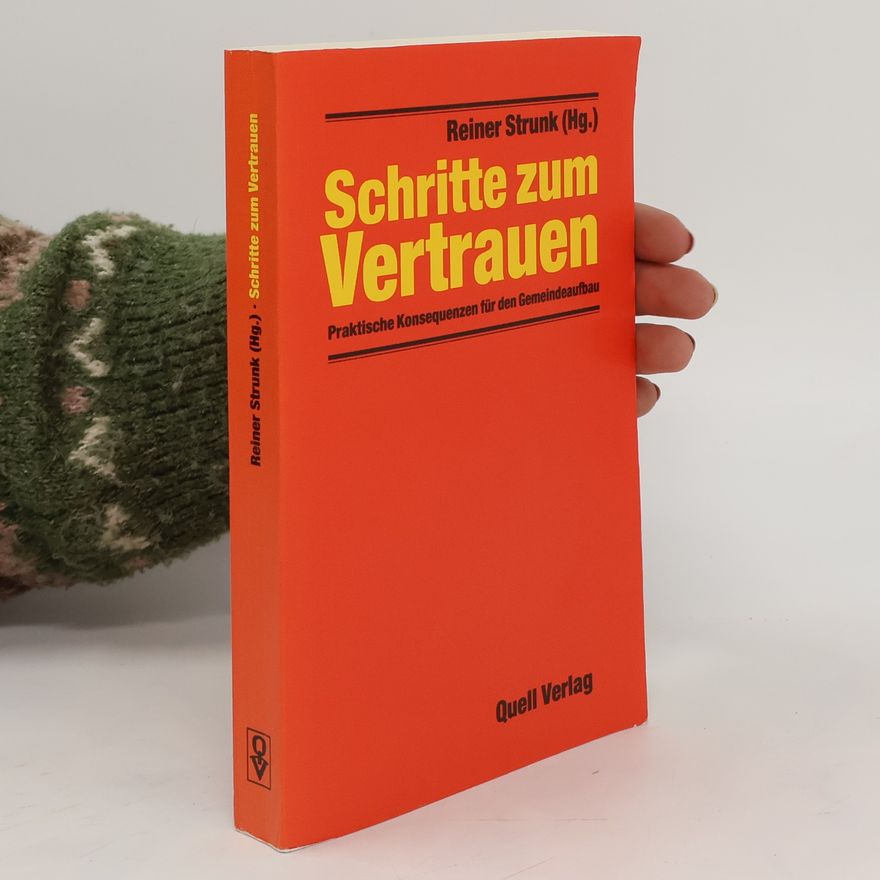 Autorenkollektiv Schritte zum Vertrauen
