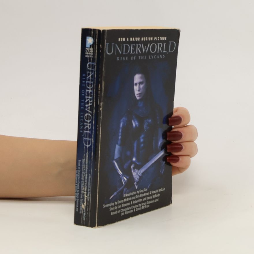 Greg Cox Underworld: Rise of the Lycans