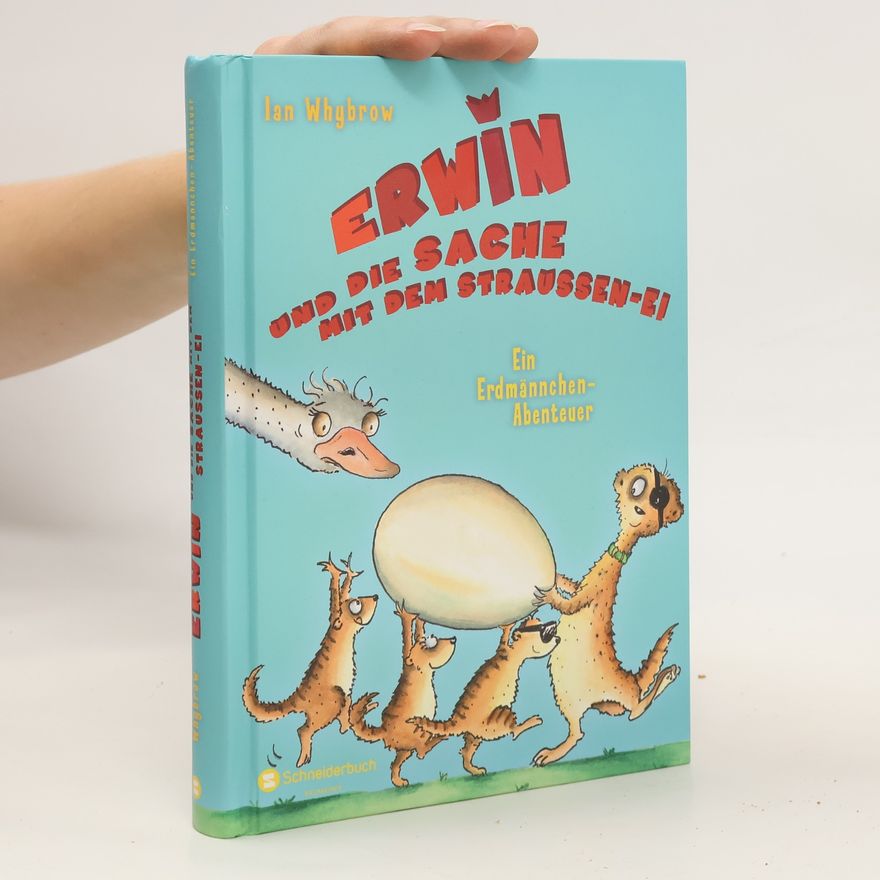 ian whybrow Erwin und die Sache mit dem Straußen-Ei