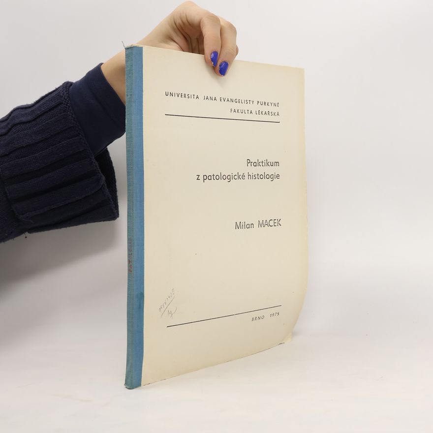 Milan Macek Praktikum z patologické histologie