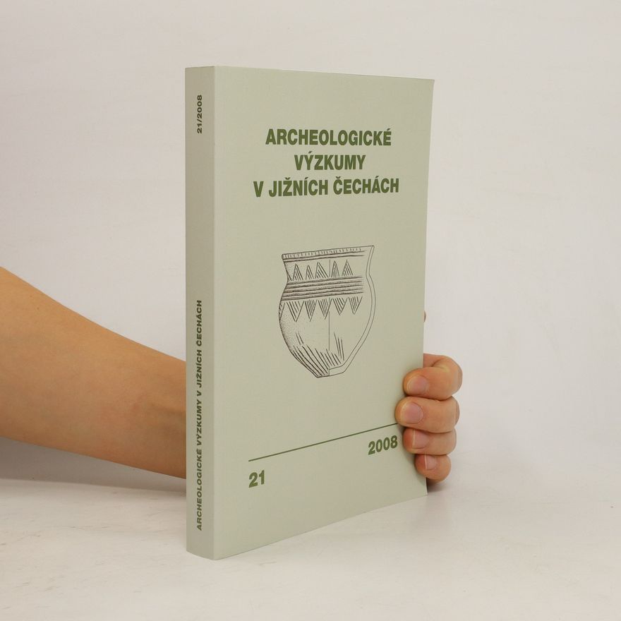 AA.VV. Archeologické výzkumy v jižních Čechách