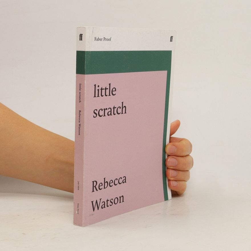 Rebecca S. Watson Little Scratch