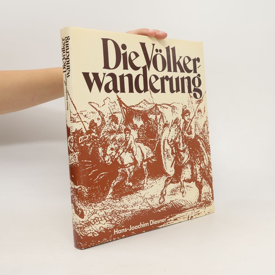 Hans Joachim Diesner Die Völkerwanderung