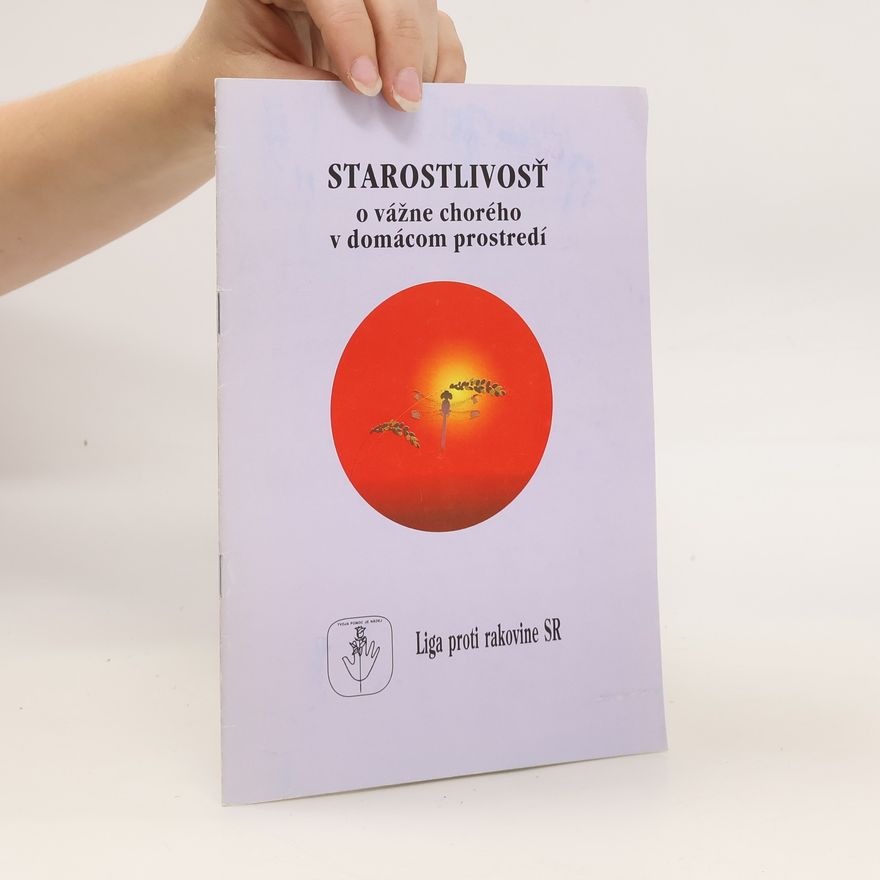 Ján Siracký Starostlivosť o vážne chorého v domácom prostredí