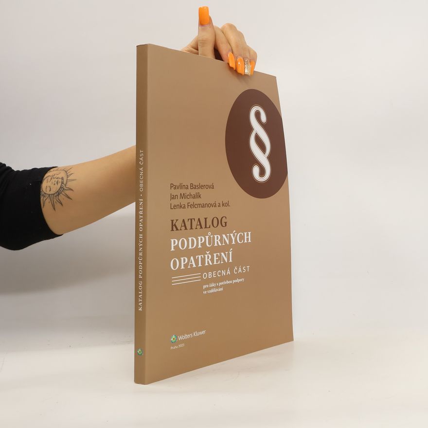 Pavlína Baslerová Katalog podpůrných opatření Obecná část