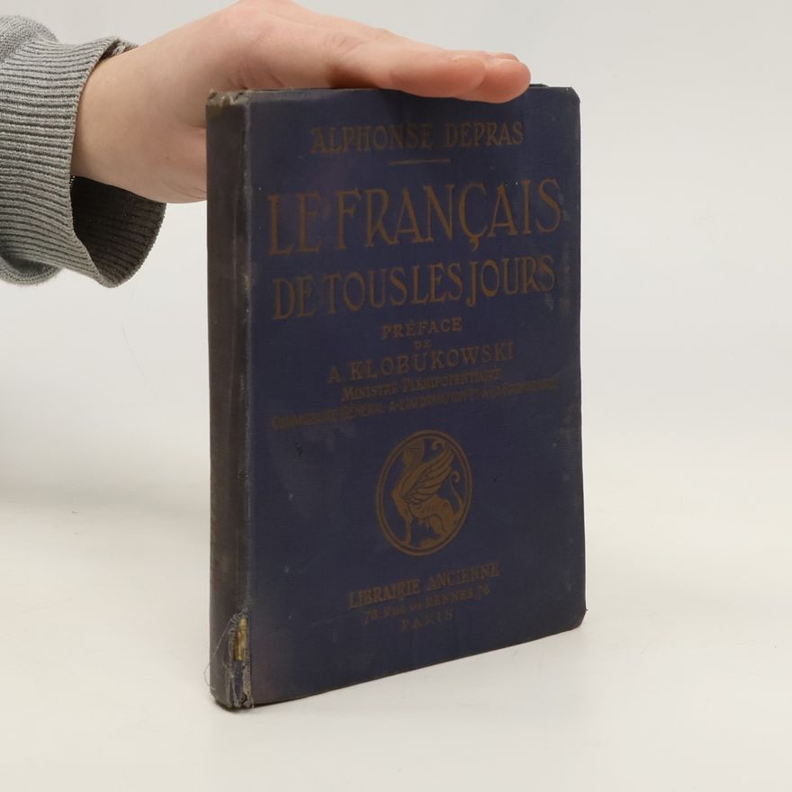 A. Klobukowski Le Français dans tous les jours