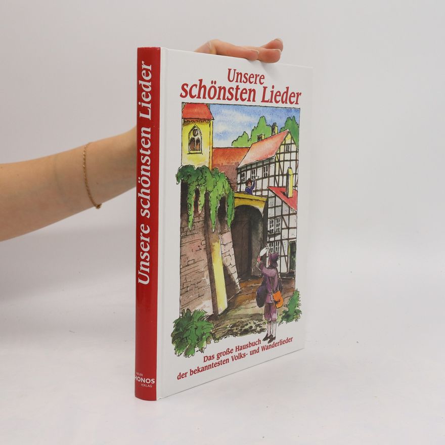 Kolektiv autorů Unsere schönsten Lieder
