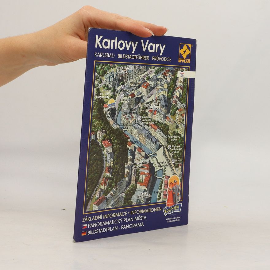 Kolektiv autorů Karlovy Vary. Průvodce. Karlsbad. Bildstadtführer