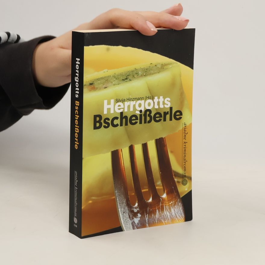 Silvija Hinzmann Herrgotts Bscheißerle