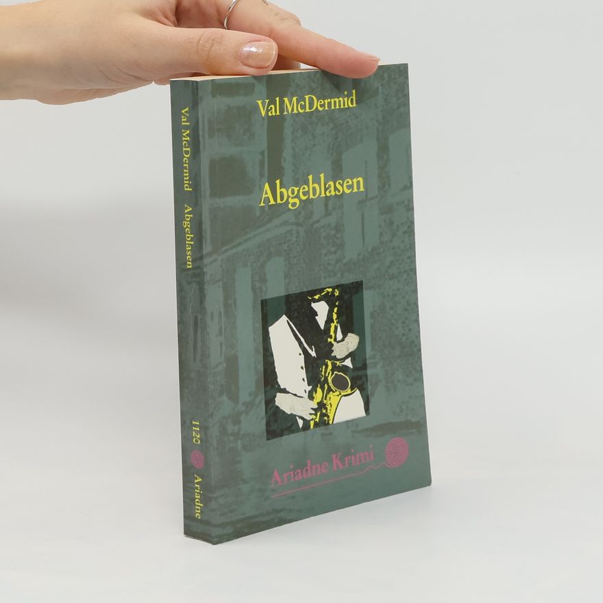 Val McDermid Abgeblasen