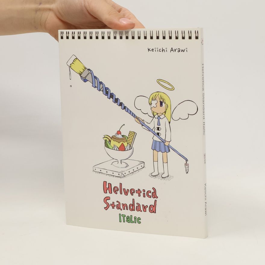 Keiichi Arawi Helvetica Standard E