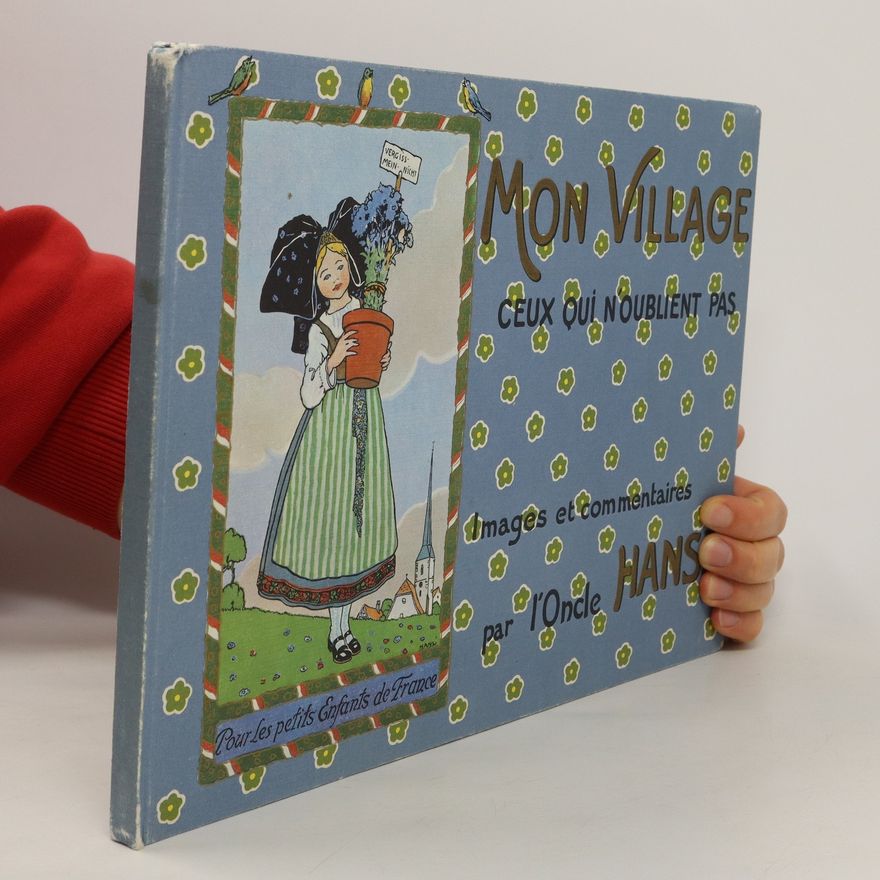 l´Oncle Hansi Mon Village