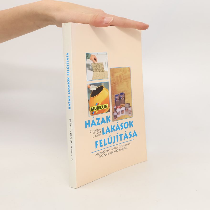 Gottfried Haefele Házak, lakások, felújítása