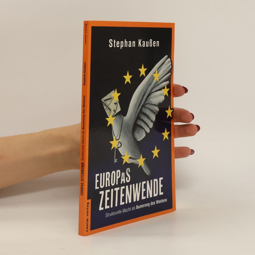 Stephan Kaußen Europas Zeitenwende