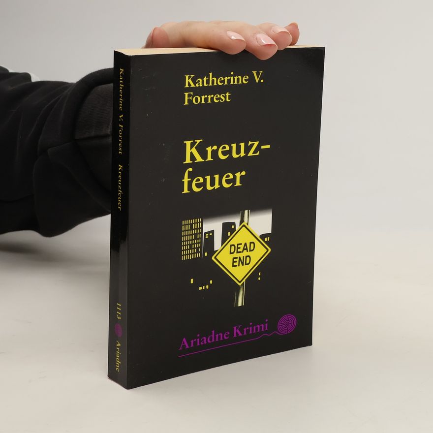 Katherine V. Forrest Kreuzfeuer