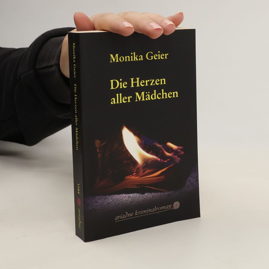 Monika Geier Die Herzen aller Mädchen