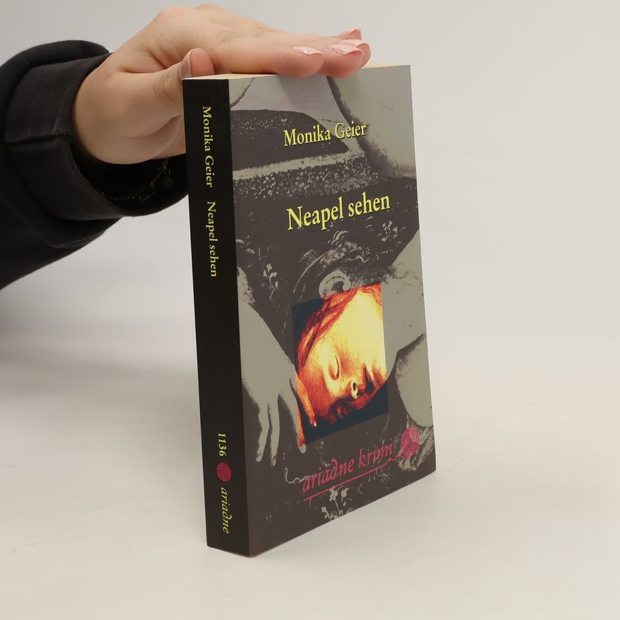 Monika Geier Neapel sehen