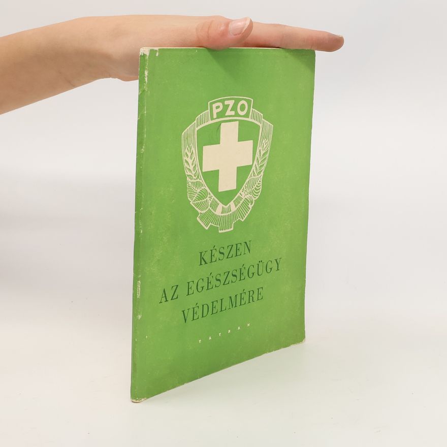 Collectif d'auteurs Készen az egészségügy védelmére