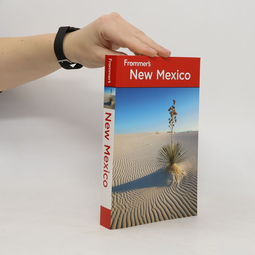 Lesley S. King Frommer's New Mexico