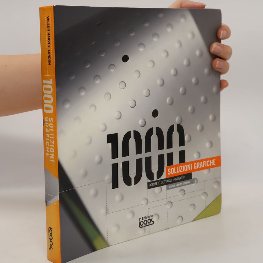 Kolektiv autorů 1000 Soluzioni grafiche