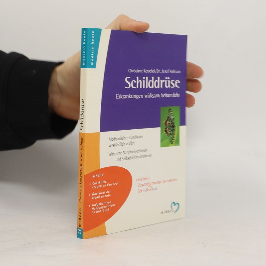 Christiane Kerschek Schilddrüse - Erkrankungen wirksam behandeln
