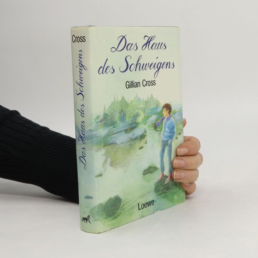Gillian Cross Das Haus des Schweigens