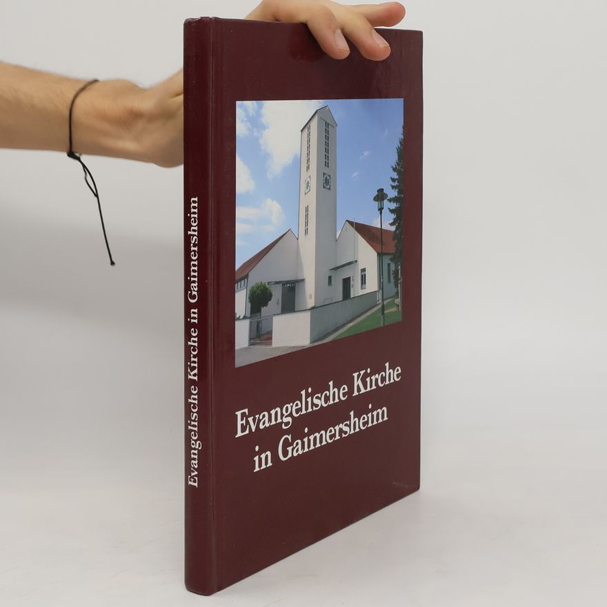 Kolektiv autorů Evangelische Kirche in Gaimersheim