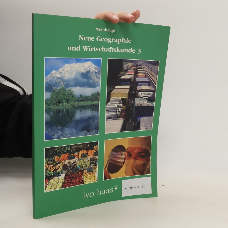Various authors Neue Geographie und Wirtschaftskunde 3