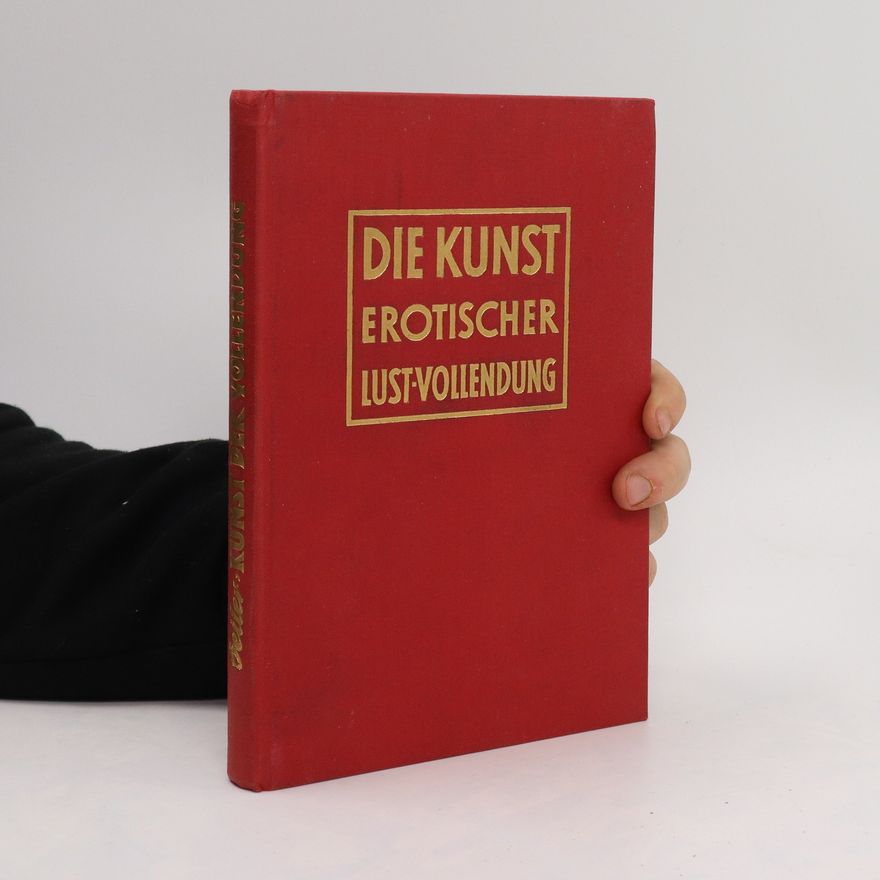 Alexander Jarisch Die Kunst erotischer Lustvollendung