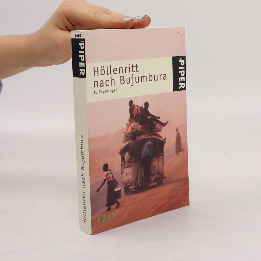 Peter Matthias Gaede Höllenritt nach Bujumbura