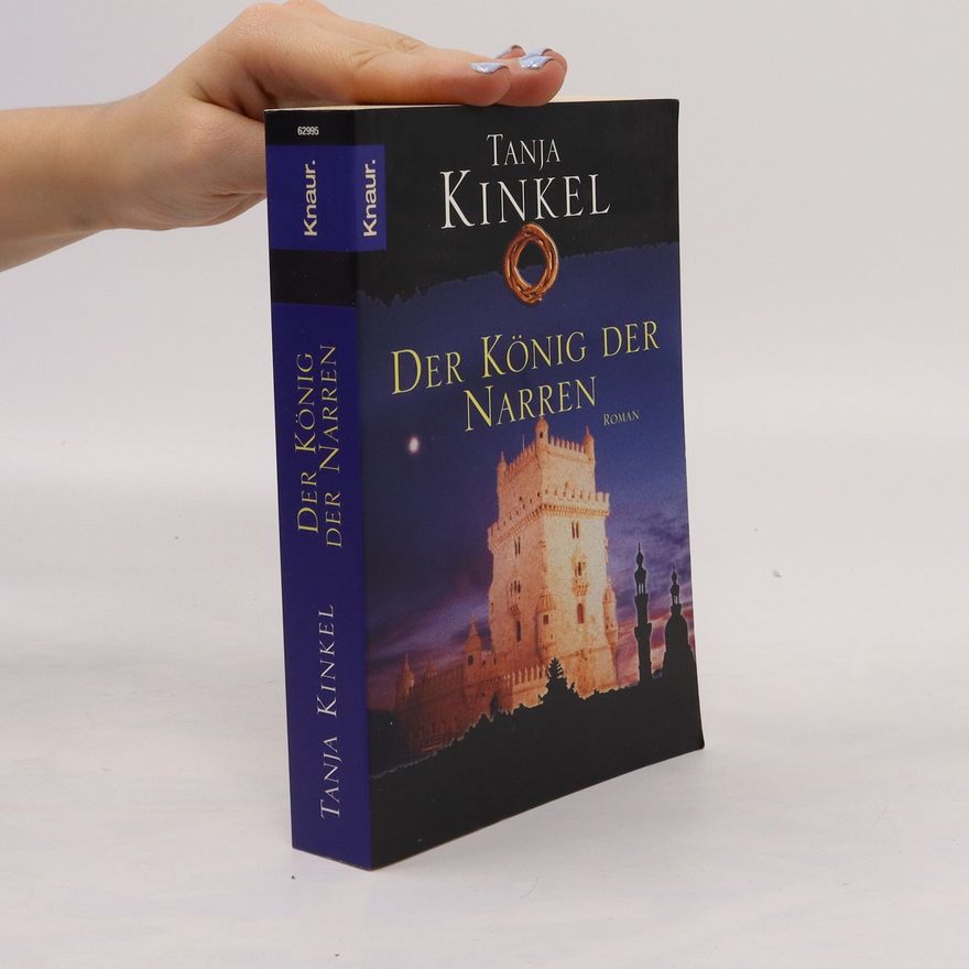 Tanja Kinkel Der König der Narren